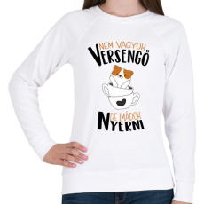 PRINTFASHION Nem vagyok versengő de imádok nyerni - Női pulóver - Fehér