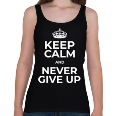 PRINTFASHION NEVER GIVE UP 2 - Női atléta - Fekete