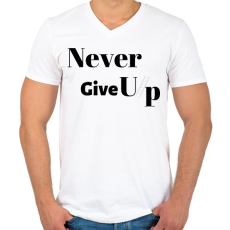 PRINTFASHION Never Give Up - Férfi V-nyakú póló - Fehér