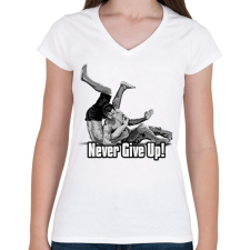 PRINTFASHION Never give up - Női V-nyakú póló - Fehér női póló