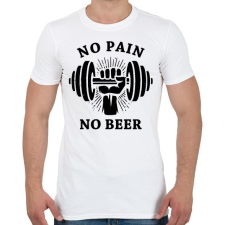 PRINTFASHION Nincs fájdalom, nincs sör - Férfi póló - Fehér férfi póló