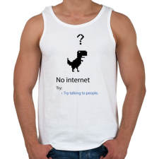 PRINTFASHION No internet - Try talk to people - Férfi atléta - Fehér atléta, trikó