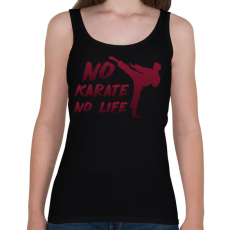 PRINTFASHION No karate no life - Női atléta - Fekete