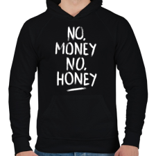 PRINTFASHION No Money No Honey - fehér - Férfi kapucnis pulóver - Fekete férfi pulóver, kardigán