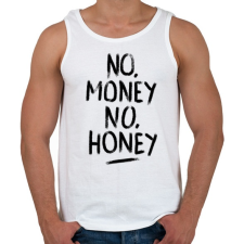 PRINTFASHION No Money No Honey - Férfi atléta - Fehér atléta, trikó