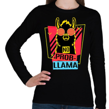 PRINTFASHION No prob-llama - Női hosszú ujjú póló - Fekete női póló