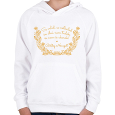PRINTFASHION Nőnapi köszöntő - Gyerek kapucnis pulóver - Fehér