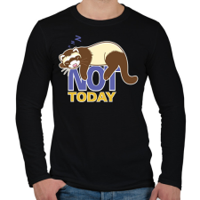 PRINTFASHION Not today - Görény - Férfi hosszú ujjú póló - Fekete férfi póló