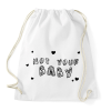 PRINTFASHION Not your Baby - Sportzsák, Tornazsák - Fehér