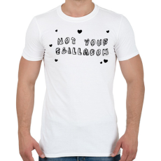 PRINTFASHION Not your Csillagom - Férfi póló - Fehér