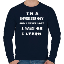 PRINTFASHION Novemberi vagyok és nem veszítek hanem tanulok - Férfi pulóver - Sötétkék férfi pulóver, kardigán