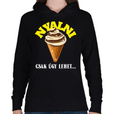 PRINTFASHION NYALNI CSAK ÚGY - Női kapucnis pulóver - Fekete