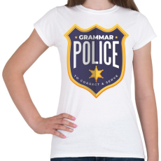 PRINTFASHION Nyelvtan rendőrség - Női póló - Fehér