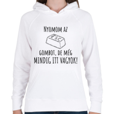 PRINTFASHION Nyomom az ESC gombot - Női kapucnis pulóver - Fehér