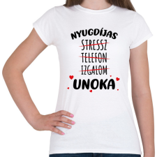 PRINTFASHION Nyugdíjas - Unoka - Női póló - Fehér női póló