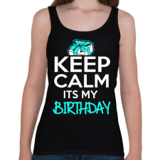 PRINTFASHION Nyugi, ez az én szülinapom - Női atléta - Fekete női trikó