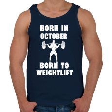 PRINTFASHION októberben születve - súlyemelésre születve - Férfi atléta - Sötétkék