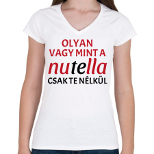 PRINTFASHION Olyan vagy - Női V-nyakú póló - Fehér női póló