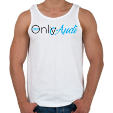 PRINTFASHION OnlyAudi - Férfi atléta - Fehér atléta, trikó