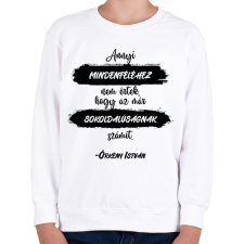PRINTFASHION Örkény István - Annyi mindenféléhez nem értek - Gyerek pulóver - Fehér gyerek pulóver, kardigán
