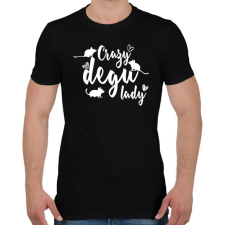 PRINTFASHION Őrült degus hölgy - Férfi póló - Fekete férfi póló