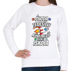 PRINTFASHION ÓVODA TELJESÍTVE - Női pulóver - Fehér