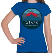 PRINTFASHION Ozark / mountains - Női póló - Királykék női póló
