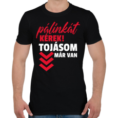 PRINTFASHION Pálinkát kérek! - Férfi póló - Fekete