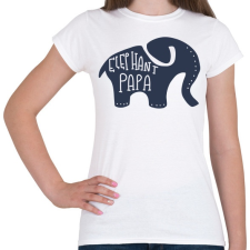 PRINTFASHION Papa elefánt - Női póló - Fehér női póló