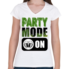 PRINTFASHION Party Mode ON - Női V-nyakú póló - Fehér