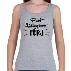 PRINTFASHION Pasi - Vőlegény ->FÉRJ - Női atléta - Sport szürke