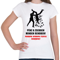 PRINTFASHION PÉNZ A ZSEBBEN - Női póló - Fehér