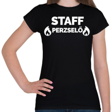 PRINTFASHION Perzselő Staff - Női póló - Fekete