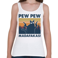 PRINTFASHION Pew Pew Madafakas cica - Női atléta - Fehér női trikó