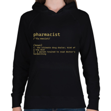 PRINTFASHION Pharmacist (noun) - Női kapucnis pulóver - Fekete női pulóver, kardigán