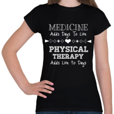 PRINTFASHION PHYSICAL THERAPY - Női póló - Fekete női póló
