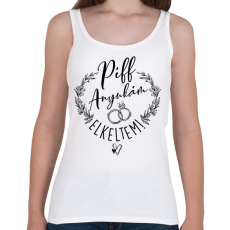 PRINTFASHION Piff anyukám elkeltem - Női atléta - Fehér