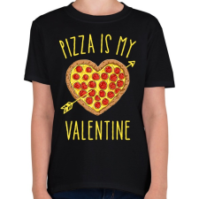 PRINTFASHION Pizza is my valentine - Gyerek póló - Fekete gyerek póló