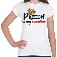 PRINTFASHION Pizza valentine - Női póló - Fehér női póló