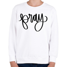 PRINTFASHION Pray - Gyerek pulóver - Fehér