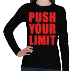 PRINTFASHION Push your limit - Női hosszú ujjú póló - Fekete