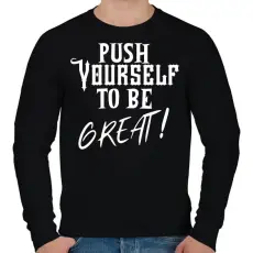 PRINTFASHION Push yourself to be great - Férfi pulóver - Fekete