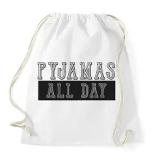 PRINTFASHION Pyjamas all day - Sportzsák, Tornazsák - Fehér tornazsák