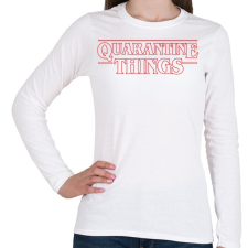 PRINTFASHION quarantine things - Női hosszú ujjú póló - Fehér női póló