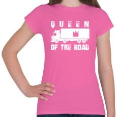 PRINTFASHION Queen of the road - Női póló - Rózsaszín