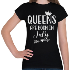 PRINTFASHION QUEENS are born in July - Női póló - Fekete