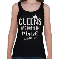 PRINTFASHION QUEENS are born in March - Női atléta - Fekete