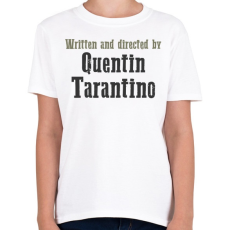 PRINTFASHION Quentin Tarantino - Gyerek póló - Fehér