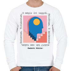 PRINTFASHION Radnóti Miklós - Születtem. Tiltakoztam. - Férfi pulóver - Fehér