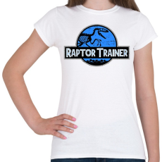 PRINTFASHION Raptor Trainer  - Női póló - Fehér